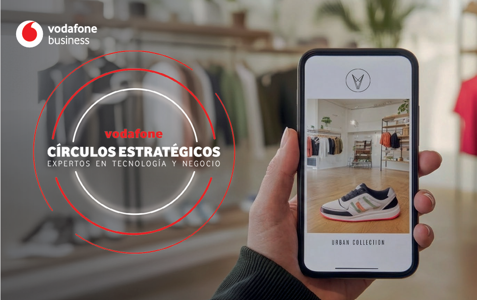 Vodafone Empresas sitúa la conectividad, el dato y la ciberseguridad cómo claves del nuevo retail<br/>